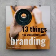 13 things you should know about branding- Branding- design- Toud, despre branding