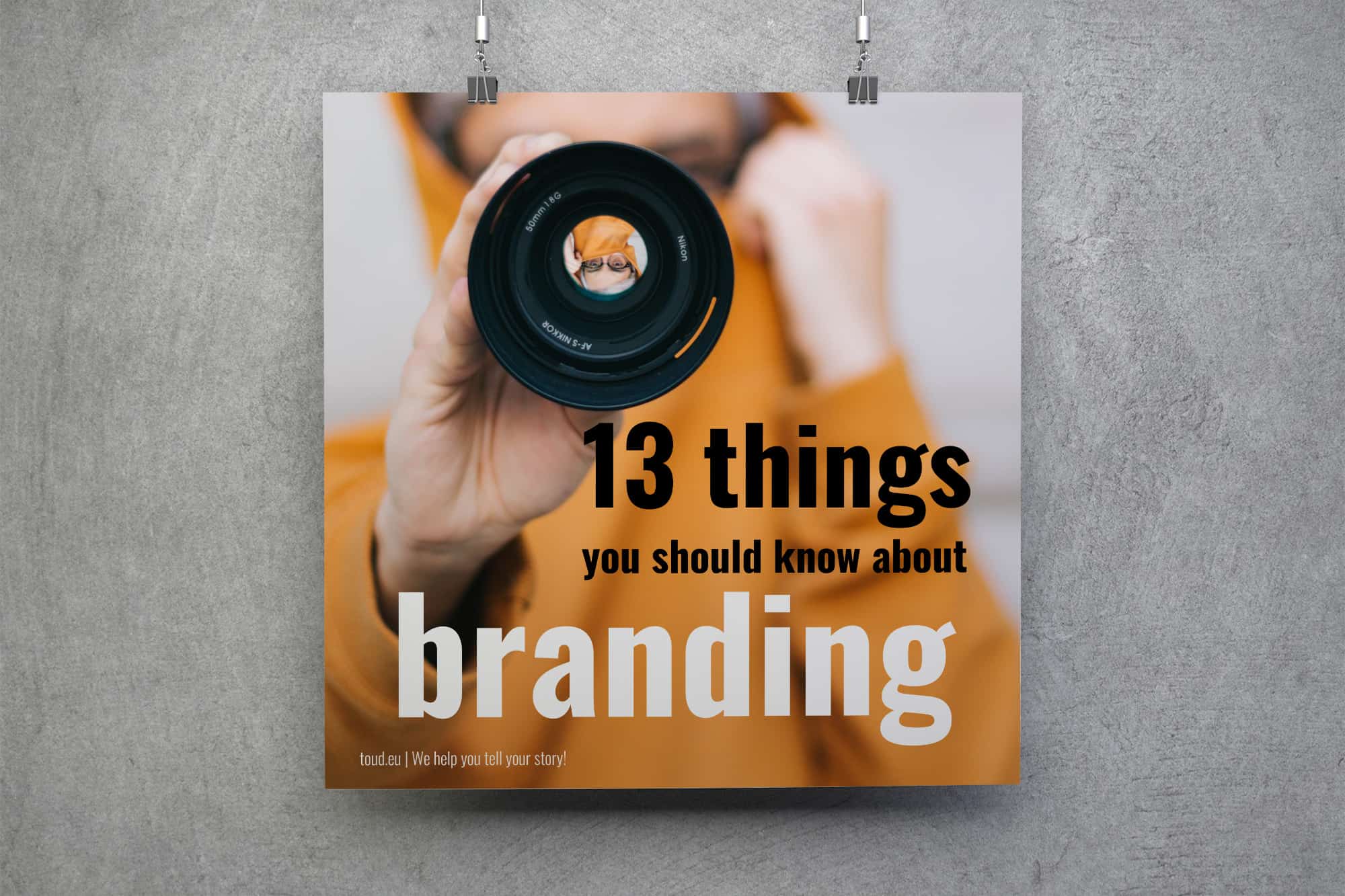 13 things you should know about branding- Branding- design- Toud